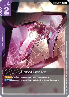 Fatal Strike | ST05-014-ALT2 | C Card | Gundam Card Game