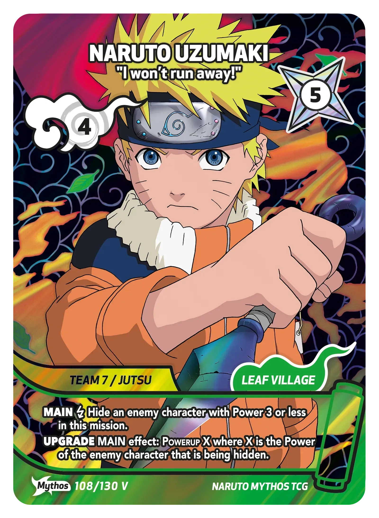 Naruto Uzumaki I won't run away! | 1-108/130-MYTHOS | Mythos Card
